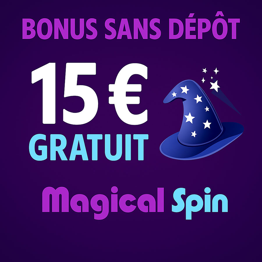 bonus sans depot magical spin