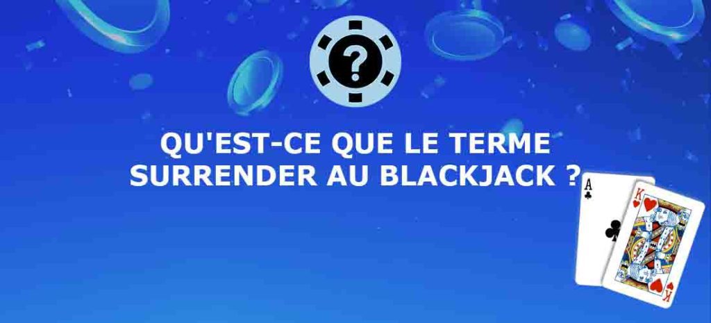 SURRENDER BLACKJACK 