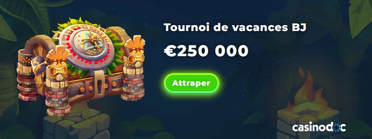 Tournoi de vacances BJ - 250 000 € sur Wazamba