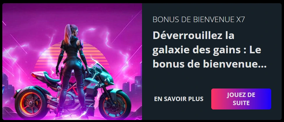 bonus de bienvenue x7 casino