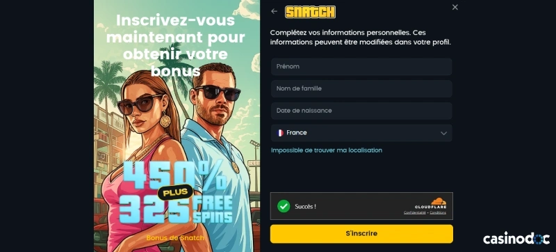 Etape 4 inscription Snatch Casino