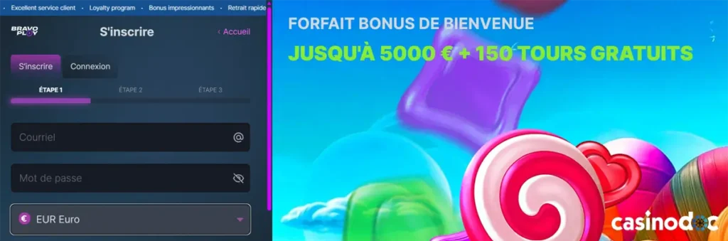 inscription étape 1 bravo play casino
