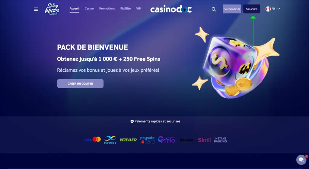 inscription étape 1 shiny wilds casino